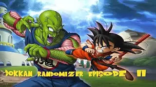 DOKKAN RANDOMIZER EPISODE 2
