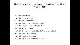 Basic Embedded Hardware Interview Questions Part 1 ADC