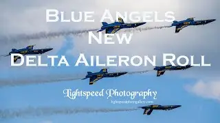 US Navy Blue Angels Delta Aileron Roll New Maneuver 2025