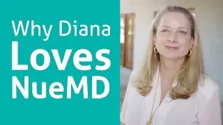 Why Diana Balfour Loves NueMD