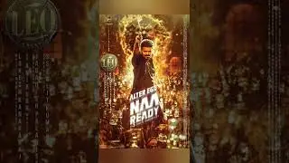 Naa Ready - Leo First Single | Thalapathy Vijay | Naa Ready Promo #naareadysong #viral #shorts#trend