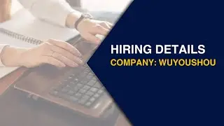 Hiring Details | WUYOUSHOU ENGLISH LEARNING