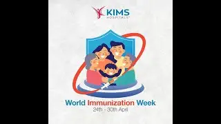 World Immunization Week | KIMS Hospitals