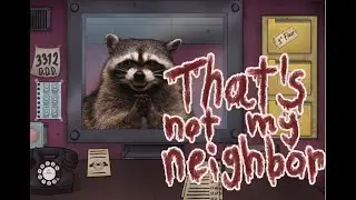 Building Invasion! - That's not My Neighbor Gameplay