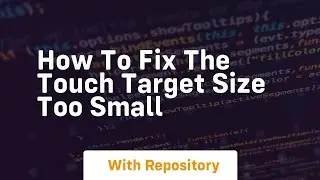 How to fix the touch target size too small