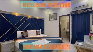 Hotel Crown Johar Town Lahore / Luxury & Affordable Hotel