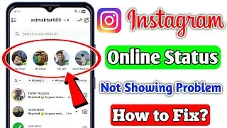 Instagram Online Not Showing | Instagram Me Online Status So Nahi Ho Raha Hai | Instagram Problem