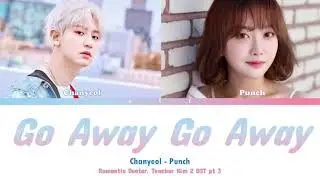 [ Vietsub ] Chanyeol + Punch - Go Away Go Away | Dr. Romantic 2 OST part 3