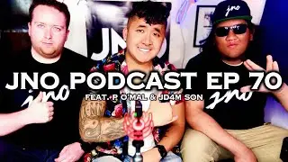 New Ideas, Attending School & Music (feat. P O'Mal & JD4M Son) JNO PODCAST EP 70