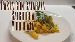 SABORES DE OTOÑO: 🍂 Pasta con calabaza, salchicha y burrata 🍂