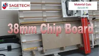 Sagetech Machinery's Vertical Panel Saw Cutting 38mm Chip Board