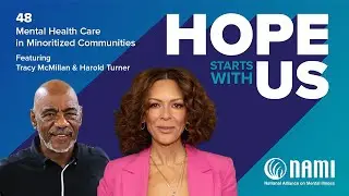 Episode 48 &ndash; Mental Health Care in Minoritized Communities