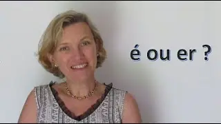 é ou er?