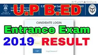 Up B.Ed Entrance exam result 2019|up b.ed 2019 result|up b.ed entrance exam result
