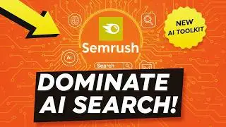 How to Dominate AI Search Results with Semrush&rsquo;s New AI Toolkit