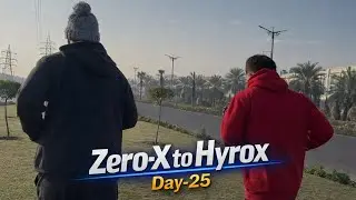 🔥 ZERO-X to HYROX &mdash; Day 25 | Fitness Transformation Journey Begins 🔥