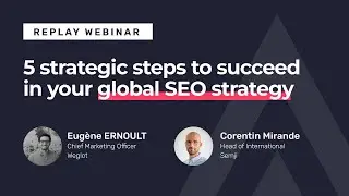5 key steps to succeed in your global SEO strategy