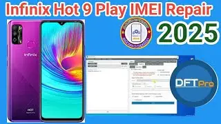 Infinix hot 9 Play IMEI Repair Dft Pro || How to Imei Repair Infinix hot 9 Play || Infinix x680b Ime