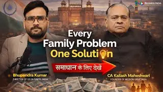 How To Solve Every Family Problem | Mission Great India | Go Business india | Kailash Maheshwari CA