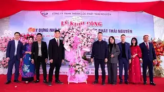 Lễ Khởi Công Xây Dựng Nhà Máy Giấy Thành Lộc Phát Thái Nguyên