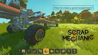 Off-Road suspension in Scrap Mechanic / Внедорожная подвеска в Скрап Механик