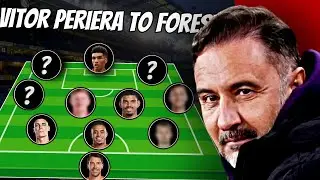 How Will Nottingham Forest Play Under Vitor Pereira!