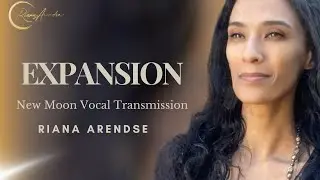 New Moon Sound Healing Transmission | Expansion | Source Light | Riana Arendse