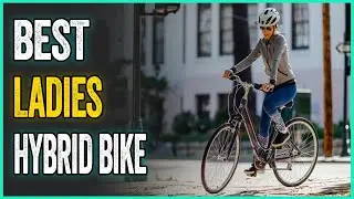 Best Ladies Hybrid Bike