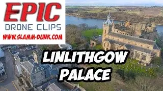 Linlithgow Palace & Loch | Aerial Drone Movie | #EpicDroneClips 🚁🎥 NO.20