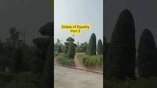 Statue of Equality Part-3 #viral #reels #shorts #shortvideo #youtubeshorts #travel #viral