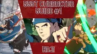 GGST Character Guide #1: Anji | Guilty Gear Strive Character Tutorial | Combo Guide | PATCH INFO &darr;&darr;&darr;