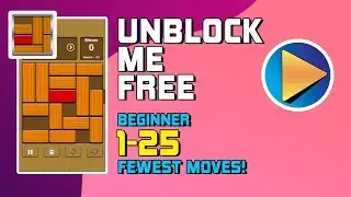 Unblock Me FREE Beginner Levels 1 to 25 Walkthrough [100% Perfect!]