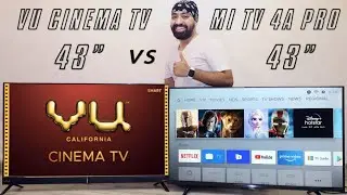 MI tv 4a pro 43inch vs vu cinema tv 43 inch display test