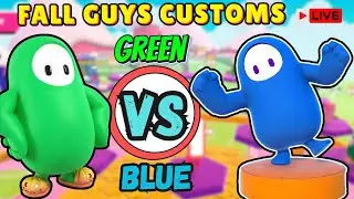 FALL GUYS customs live🔵BLUE vs GREEN 🟢Colour Battle | #fallguys #fallguyslive