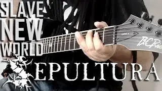 Sepultura - Slave New World (Guitar Cover)
