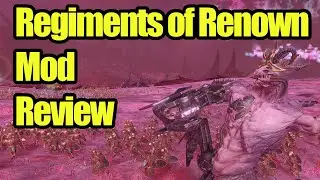 Fantastic New Regiments of Renown Mod - Total War Warhammer 3 - Mod Review