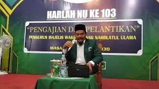 Dakwah NU bersama KH Taufiq Hidayatullah Kesugihan Cilacap 