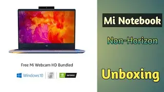 Mi Notebook 14 (Non-Horizen) | Unboxing and First Look 🔥🔥