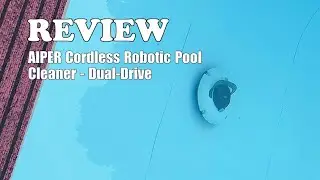 AIPER Cordless Robotic Pool Cleaner Review: Efficient Pool Vacuum with Self-Parking Tech (2025)