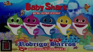 Baby Shark: The Metal Guitar Version - HD 1080p