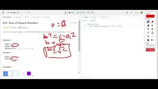 Leetcode 633 : Sum Of Square Numbers , Two Pointers