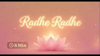 Radhe Radhe Naam Jaap for Anxiety Relief | Calm Your Mind in 8 Minutes
