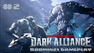 D&D Dark Alliance E02 Xbox One Doomin21 Gameplay - Pierwszy Akt Ukończony