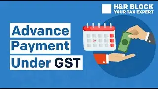 What is Advance Payment under GST?