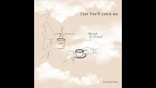 Friend Ft. J Vessel (Lyric Video) - Jemimah Paine