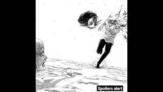 Attack on Titan - The rumble ( chapter 137-138)  #shorts #viral
