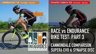 The Comparison: Cannondale Supersix EVO vs. Synapse 105 Disc -  Race vs. Endurance Part 3