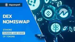 Dex Nomiswap. Staking, farming and swap of tokens
