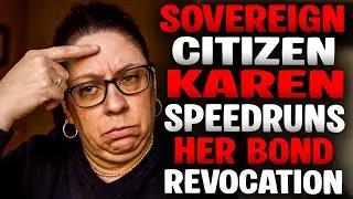 Sovereign Citizen Karen GOES OFF as Bond BACKFIRES &mdash; Judge SHUTS Her Down