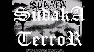 SUDAKA TERROR - Polucion Social (Tekove jere ky'akue) ensaio live ep 2019 /